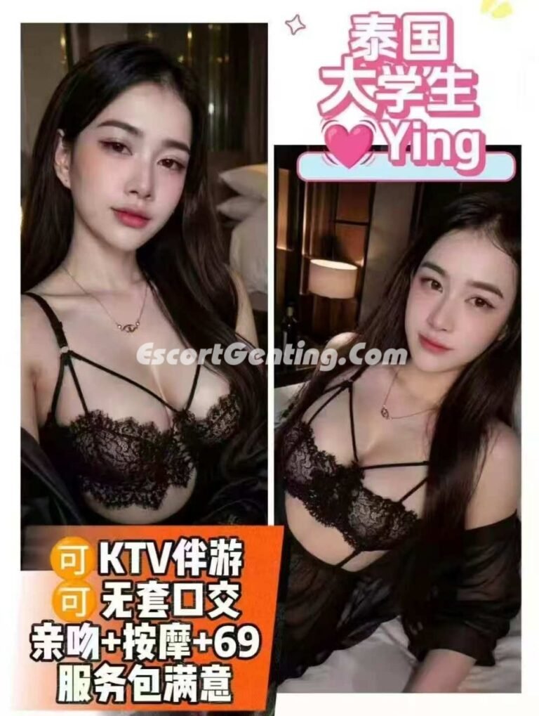Genting Escort | 云顶红牌小姐 | 云顶越南美女 | 按摩下水场